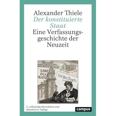Der konstituierte Staat, Taschenbuch von Alexander Thiele, Campus, 978-3-593-52078-0