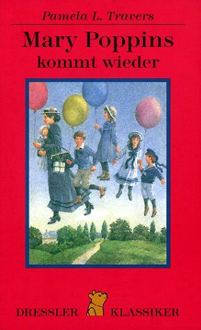 Pamela Travers - Mary Poppins kommt wieder - Preis vom 07.10.2026 11:45:10 h