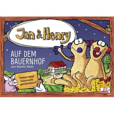 Jan & Henry auf dem Bauernhof, Gebundene Ausgabe von Martin Reinl, Zeitgeist Media