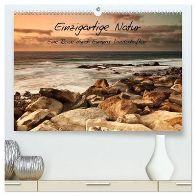 Einzigartige Natur - Eine Reise durch Europas Landschaften (hochwertiger Premium Wandkalender 2027 DIN A2 quer), Kunstdruck in Hochglanz