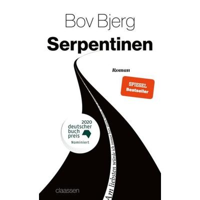 Serpentinen, Gebundene Ausgabe von Bov Bjerg, Claassen