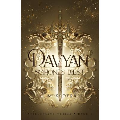 Davyan (Band 2): Schönes Biest, Taschenbuch von C. M. Spoerri, Sternensand Verlag, 978-3-03896-288-5