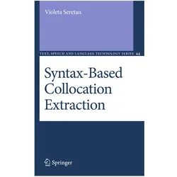 Syntax-Based Collocation Extraction, Fachbücher von Violeta Seretan