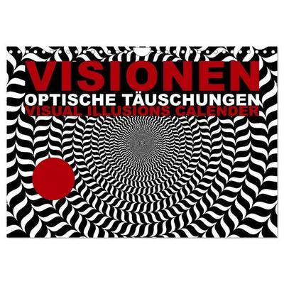 VISIONEN - optische Täuschungen (Wandkalender 2027 DIN A4 quer), CALVENDO Monatskalender