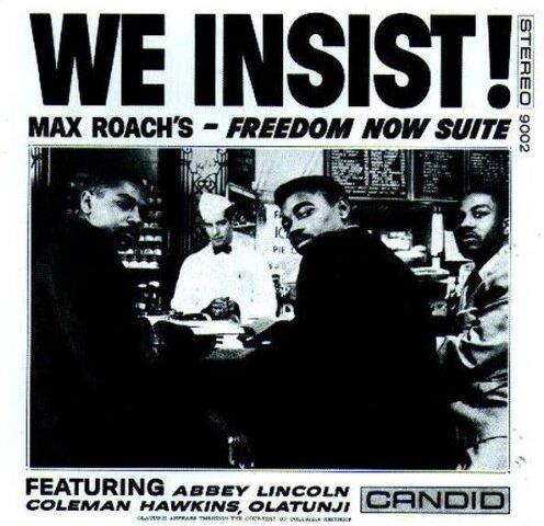 Max Roach - We Insist (Freedom Now Suite) - Preis vom 05.10.2026 03:47:11 h