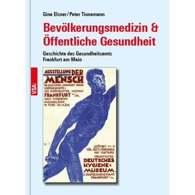 Bevölkerungsmedizin & Öffentliche Gesundheit, Gebundene Ausgabe von Gine Elsner,Peter Tinnemann, Vsa, 978-3-96488-241-7
