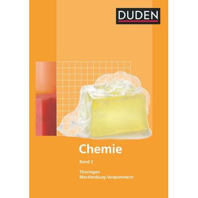 Duden Chemie - Sekundarstufe I - Mecklenburg-Vorpommern und Thüringen - Band 2, Gebundene Ausgabe von , Duden Schulbuch, 978-3-8355-4091-0