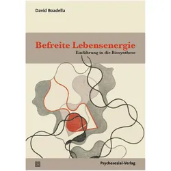 Befreite Lebensenergie, Fachbücher von David Boadella
