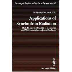 Applications of Synchrotron Radiation, Fachbücher von Wolfgang Eberhardt