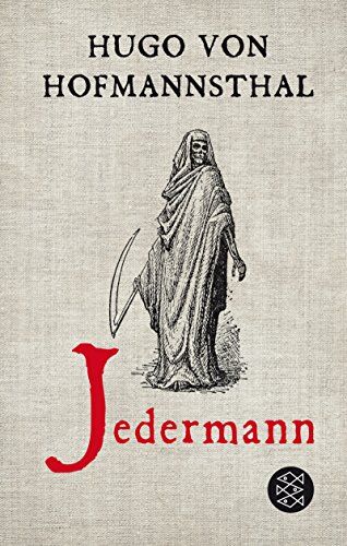 Hofmannsthal, Hugo Von - Jedermann: Das Spiel vom Sterben des reichen Mannes. Erneuert von Hugo von Hofmannsthal - Preis vom 09.10.2026 07:28:09 h