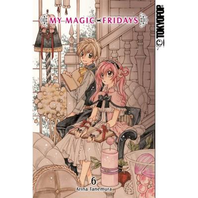 My Magic Fridays 06, Taschenbuch von Arina Tanemura, Tokyopop GmbH, 978-3-8420-1268-4