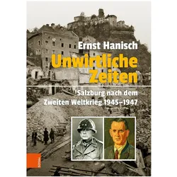 Unwirtliche Zeiten, Sachbücher von Ernst Hanisch
