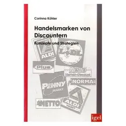 Handelsmarken von Discountern, Fachbücher von Corinna Köhler