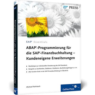 ABAP-Programmierung für die SAP-Finanzbuchhaltung – Kundeneigene Erweiterungen, Gebundene Ausgabe von Michael Rohrbach, Rheinwerk, 978-3-8362-1863-4