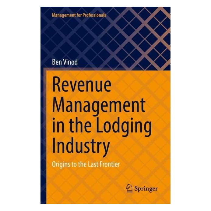 Springer Revenue Management in the Lodging Industry (Englisch, Softcover, Ben Vinod) (56977470)