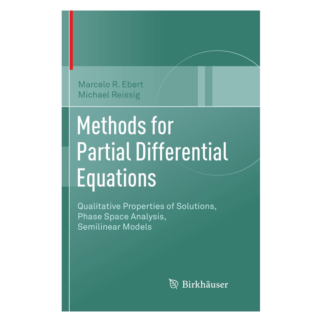 Springer Methods for Partial Differential Equations (Englisch, Softcover, Marcelo R Ebert, Marcelo R. Ebert, Michael Reissig) (56055207)