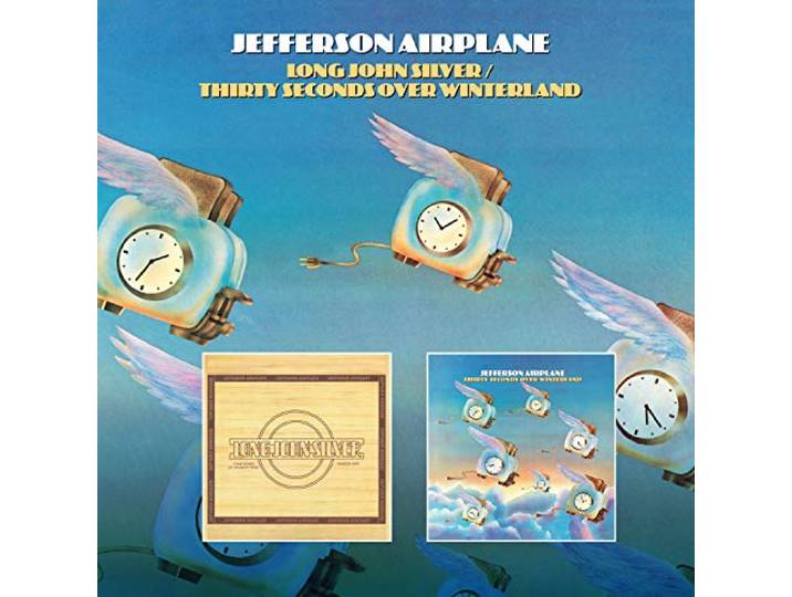 Jefferson Airplane - Long John Silver / Thirty Seconds Over Winterland