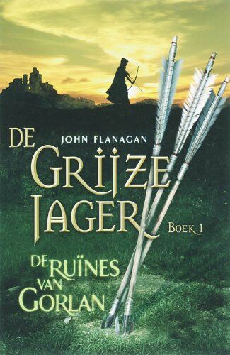 John Flanagan - De ruïnes van Gorlan (De Grijze Jager, Band 1) - Preis vom 04.10.2026 03:51:26 h