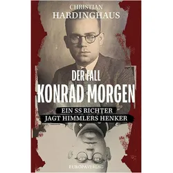 Der Fall Konrad Morgen, Biografien von Christian Hardinghaus