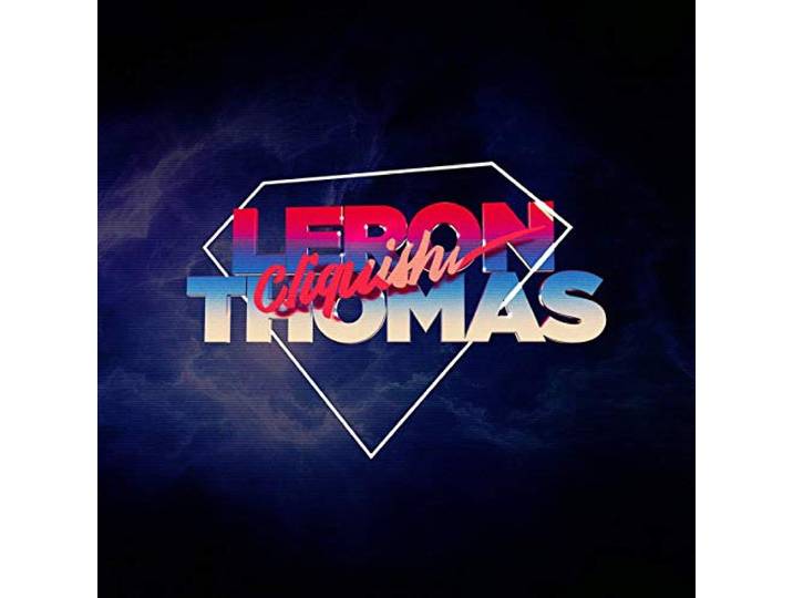 Leron Thomas - Cliquish