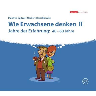 Wie Erwachsene denken II - Manfred Spitzer,Norbert Herschkowitz, Audio, 9783961213573