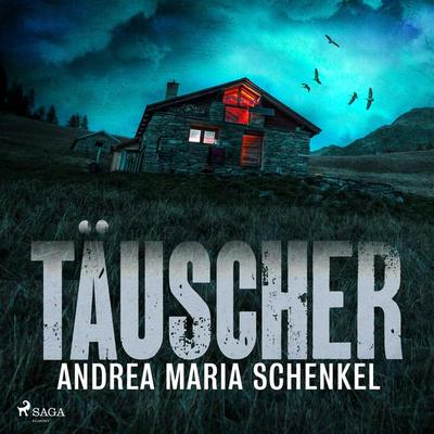 Täuscher - Andrea Maria Schenkel, Audio, 9788726863215