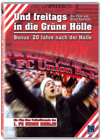 Ernst Cantzler - Und freitags in die Grüne Hölle / 20 Jahre nach der Hölle (Union Berlin) - Preis vom 09.10.2026 07:28:09 h