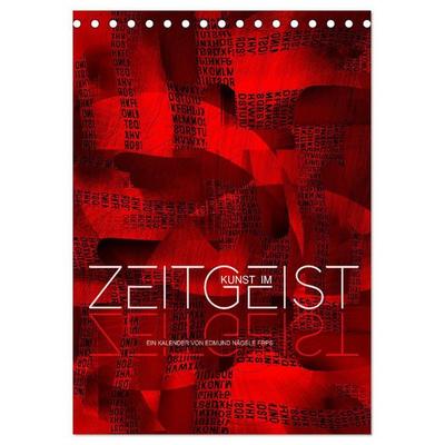 Kunst im Zeitgeist (Tischkalender 2027 DIN A5 hoch), CALVENDO Monatskalender