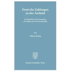 Deutsche Zahlungen an das Ausland., Fachbücher von Otmar Issing