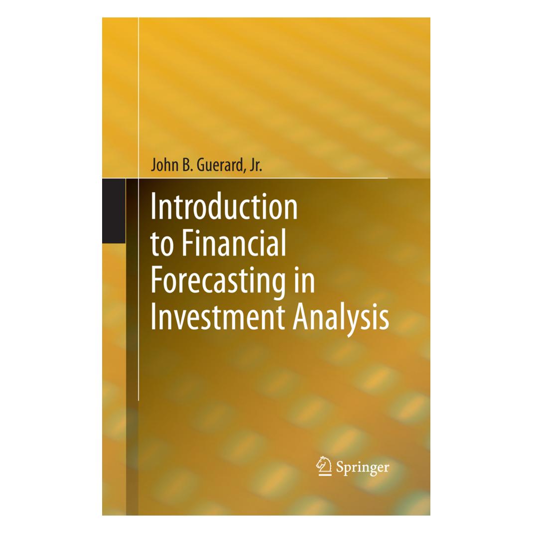 Springer Introduction to Financial Forecasting in Investment Analysis (Englisch, Softcover, John B Guerard Jr) (55595924)