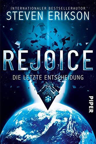 Steven Erikson - Rejoice: Die letzte Entscheidung - Preis vom 09.10.2026 07:28:09 h