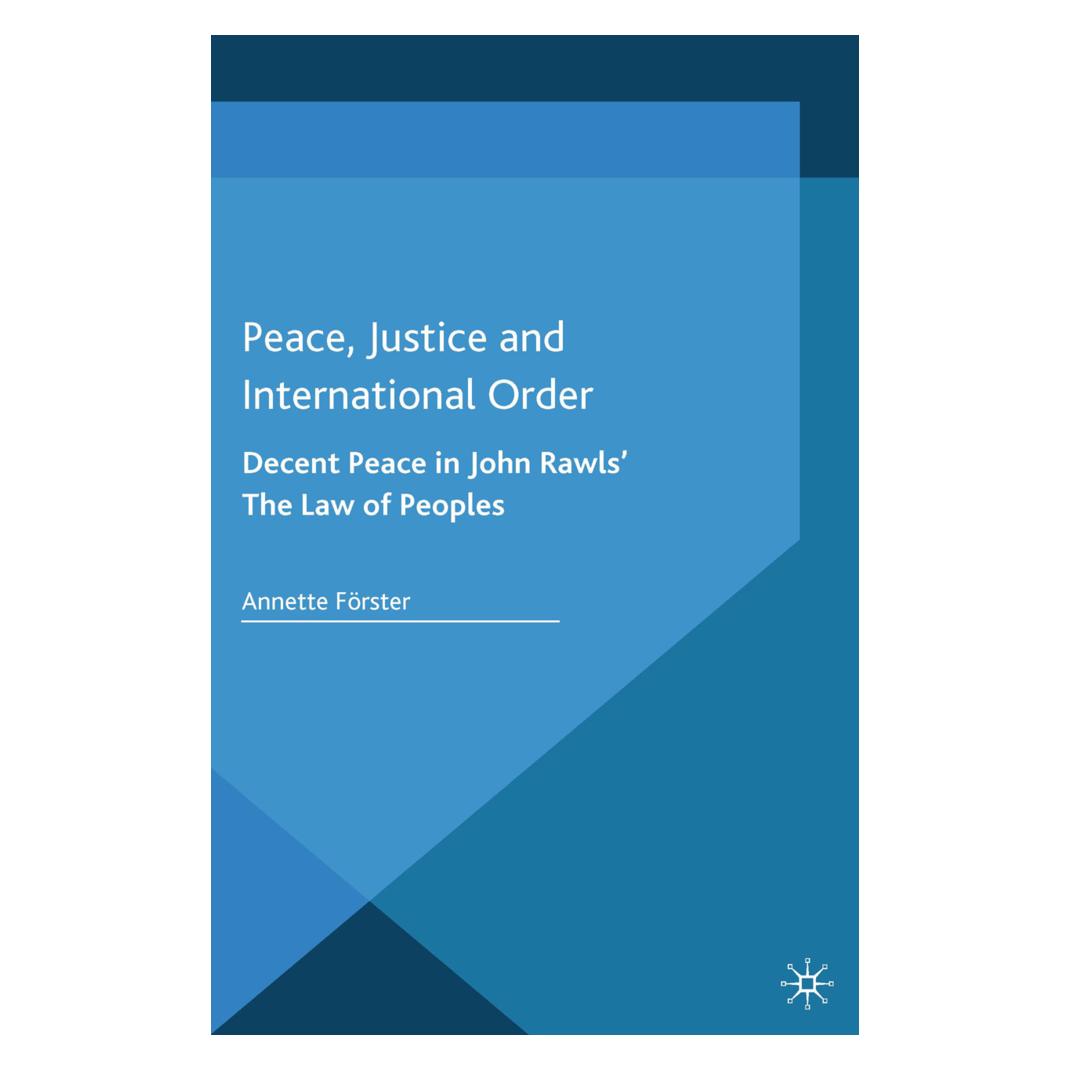 Springer Peace, Justice and International Order (Englisch, A. Förster) (55821684)
