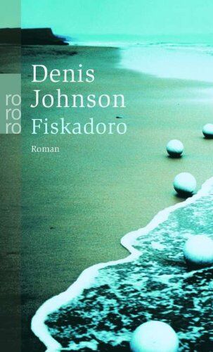 Denis Johnson - Fiskadoro - Preis vom 11.10.2026 15:43:13 h
