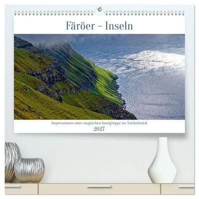 Färöer - Inseln (hochwertiger Premium Wandkalender 2027 DIN A2 quer), Kunstdruck in Hochglanz