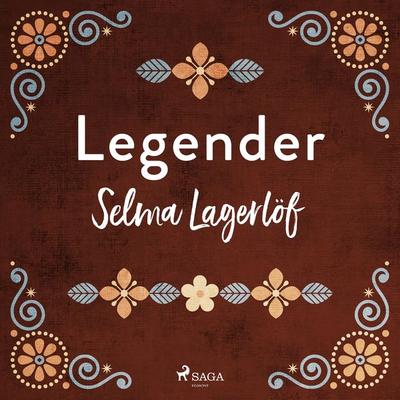 Legender - Selma Lagerlöf, Audio, 9789176391099