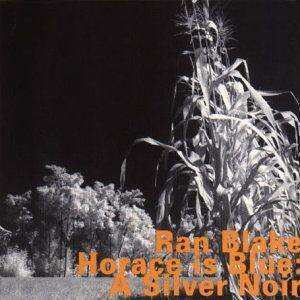 Blake - Horace Is Blue: a Silver Noir - Preis vom 01.10.2026 17:08:56 h