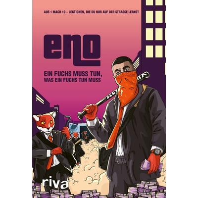 Ein Fuchs muss tun, was ein Fuchs tun muss, Gebundene Ausgabe von Eno, Riva, 978-3-96775-005-8