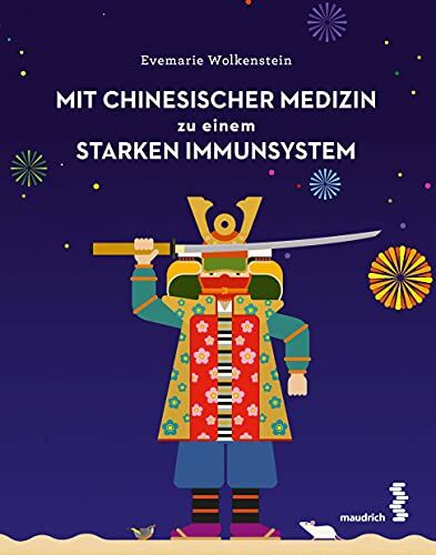 Evemarie Wolkenstein - Mit Chinesischer Medizin zu einem starken Immunsystem - Preis vom 09.10.2026 07:28:09 h