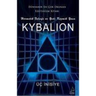 Kybalion, Taschenbuch von Üc Inisiye, Destek Yayinlari