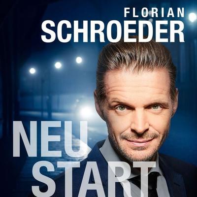 NEUSTART - Florian Schroeder, Audio, 4099995570113