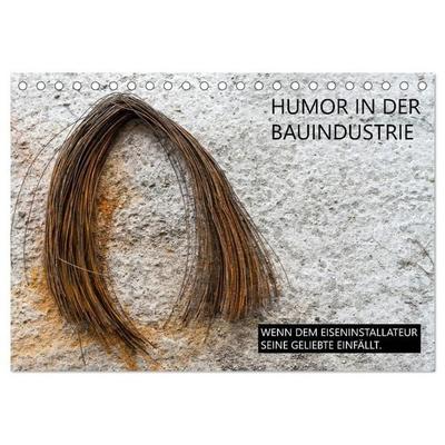 Humor in der Bauindustrie (Tischkalender 2027 DIN A5 quer), CALVENDO Monatskalender