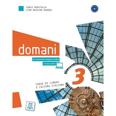 domani 3, Taschenbuch von Carlo Guastalla,Ciro Massimo Naddeo, Hueber, 978-3-19-085465-3