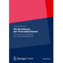 Die Vernetzung der Finanzdienstleister, Fachbücher von Sascha Berger