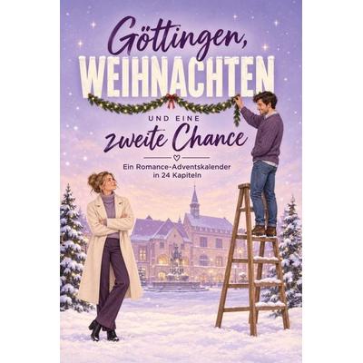 Göttingen, Weihnachten und eine zweite Chance