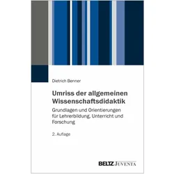Umriss der allgemeinen Wissenschaftsdidaktik, Fachbücher von Dietrich Benner