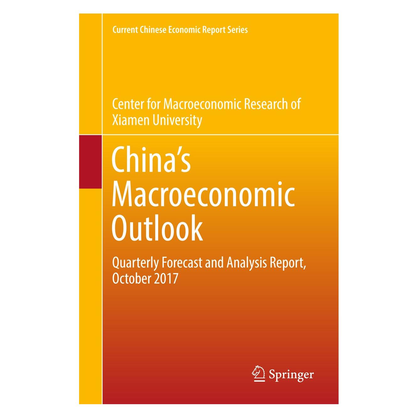 Springer China's Macroeconomic Outlook (Englisch, Hardcover, Xiamen University Center for Macroeconomic Research of) (9789811080951)