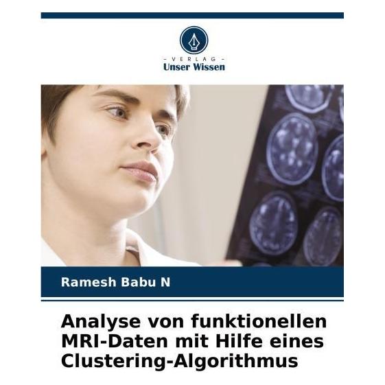 Umbreit Analyse von funktionellen MRI-Daten mit Hilfe eines Clustering-Algorithmus (Deutsch, Softcover, Ramesh Babu N) (63605592)