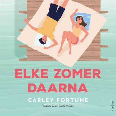 Elke zomer daarna - Carley Fortune, Audio, 9789000389698