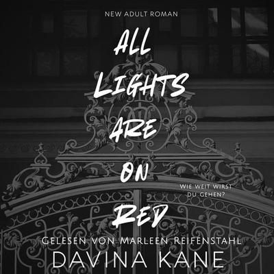 All Lights are on Red - Davina Kane, Audio, 4069828494053
