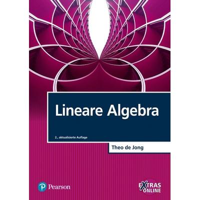 Lineare Algebra, Taschenbuch von Theo de Jong, Pearson Studium ein Imprint von Pearson Benelux B.V., 978-3-86894-379-5